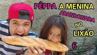 BABY ALIVE E PÊPPA " A MENINA ABANDONADA NO LIXÃO " PARTE 6  - ANNY E EU