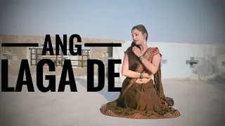 Ang Laga De -Goliyon ki Raasleela Ram -Leela || Dance Cover || Ruby Awasthi