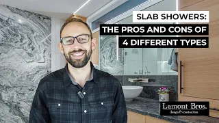 Slab Showers: The Pros and Cons of 4 Different Types