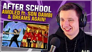 Deep Dive EP_41: After School & Son Dambi - Amoled MV & After School - Dreams Again! MV | REACTION