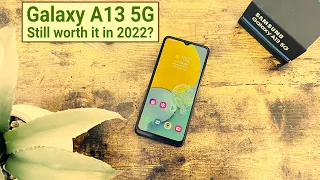 Samsung Galaxy A13 5G - STILL good in 2022? (Updated for Mid-2022)