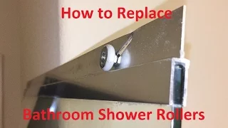 Tutorial: How to Replace Bathroom Shower Rollers