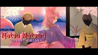 Natsu Matsuri Cinematic | ปิศาจจิ้งจอก กับเทศกาลดอกไม้ไฟ