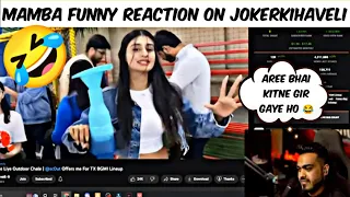 @8bitMAMBA  funny 🤣🤣reaction @Jokerkihavelii  vlogs  mamba