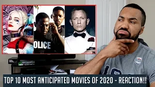 Top 10 Most Anticipated Movies of 2020 - REACTION!!