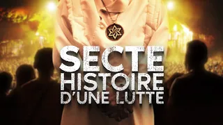 SECTES : de la médiatisation à la lutte !