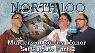 Murders at Karlov Manor Set Review Part 2 || North 100 Ep158