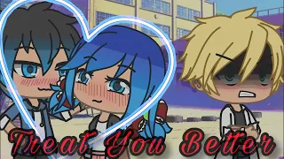 Treat You Better // Part 1 // Gacha Life Music Video // Miraculous Ladybug