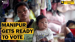 Elections 2024: In Manipur's Churachandpur, Preparations in Full Swing for Voting on 19 April