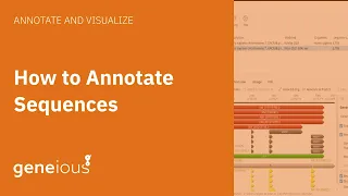 How To Annotate Sequences in Geneious Prime