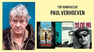 Paul Verhoeven Top 10 Movies of Paul Verhoeven| Best 10 Movies of Paul Verhoeven