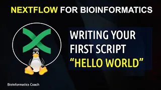 Nextflow  for Bioinformatics Tutorial | Episode 1 | Hello world