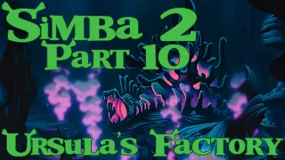 ''Simba'' (Shrek) 2 Part 10 - Ursula's Factory
