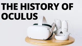 The History of Oculus VR (Meta) - How a Small Kickstarter Birthed a new Industry