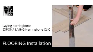 Laying herringbone EXPONA LIVING Herringbone CLIC - English
