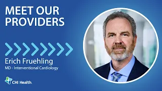 Erich Fruehling, MD - Interventional Cardiology - CHI Health