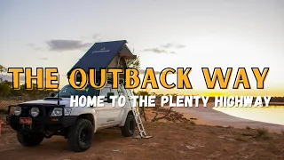 The Outback Way Part 1 | Home to the Plenty Highway, NT! | Floods, Closed Roads & Plan Changes!