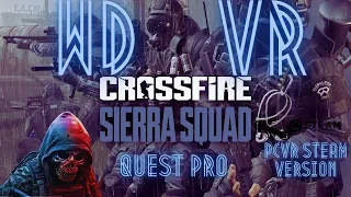 Crossfire: Sierra Squad (ITS TIME!!!) PCVR LiveStream #questpro #virtualdesktop #vr