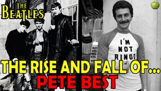 The Rise And Fall Of Pete Best (The Beatles)