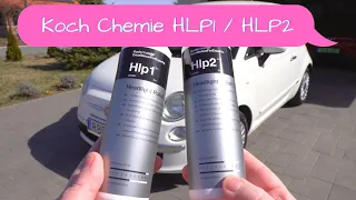 Koch Chemie Headlight Polish1 (Hlp1) és Headlight Polish2 (Hlp2) fényszóró polírozó szer teszt