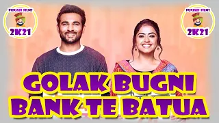 Golak Bugni Bank Te Batua | New Punjabi Movie 2021 Full Movie | Comedy Film | #amrindergill