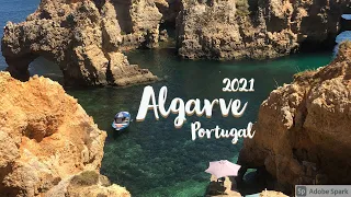 Algarve, Portugal 2021 - Lagos, Albufeira, and Faro