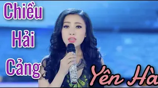 CHIỀU HẢI CẢNG ( ВЕЧЕР НА РЕЙДЕ) - YÊN HÀ [OFFICIAL]