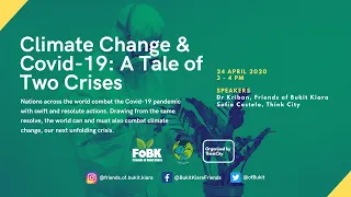 [Webinar] Climate Change & Covid-19: A Tale Of Two Crises