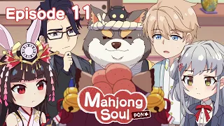 Mahjong Soul Pon☆ Episode 11 [Ichihime's Awakening, nyaa!]