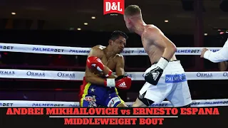 Andrei Mikhailovich vs. Ernesto Espana | WBO & IBF Regional Middleweight Title Fight