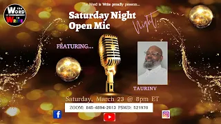 WIW Saturday Night Open Mic feat. Taurin V!!