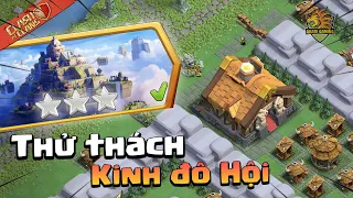 Hướng dẫn cách đánh 3 Sao Thử Thách Kinh Đô Hội Đơn Giản Clash of clans | Akari Gaming