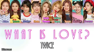 TWICE - What Is Love? | Sub (Han - Rom - Español) Color Coded Letra