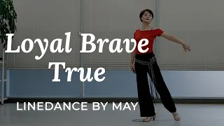 Loyal Brave True Line Dance (Intermediate :Rob Fowler) - Demo & Count