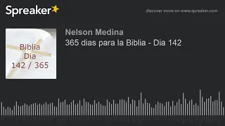 365 dias para la Biblia - Dia 142