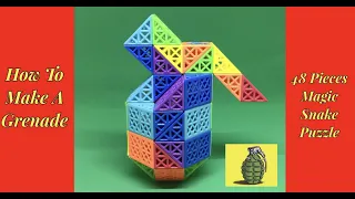 How To Make A Grenade - 48 Pieces Magic Snake Puzzle