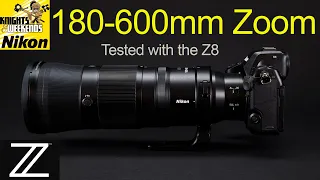 Nikkor Z 180-600 Zoom Lens on the Nikon Z8