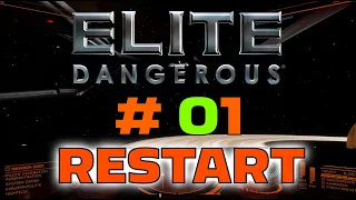 Elite Dangerous - Folge 01 - RESTART