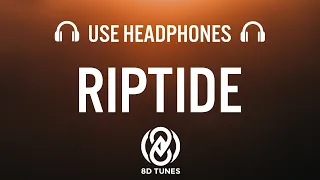 Vance Joy - Riptide (8D AUDIO)