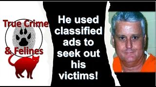 Bobby Joe Long: The Classified Ad Serial Killer