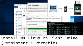 Install MX Linux on Flash Drive (Persistent & Portable) from Windows