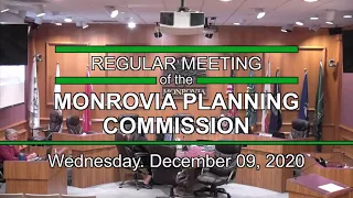 Monrovia Planning Commissionl | December 9, 2020 | Regular Meeting