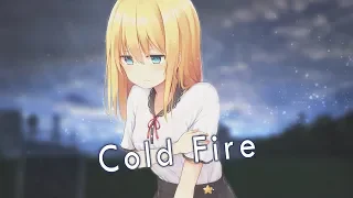 Nightcore - Cold Fire (Lyrics)