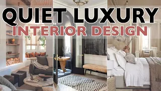 Quiet Luxury Interior Design Style