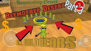 All Goldbears in Beemothep Desert |Part 3| Super Bear Adventure Tutorial