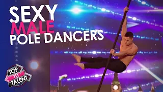 SEXIEST Male Pole Dancers That Will SHOCK You on Got Talent Worldwide!