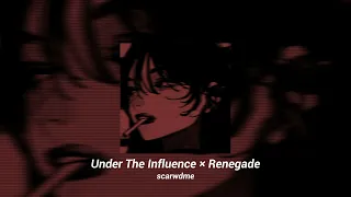 Under The Influence × Renegade - mashup tiktok (nightcore/speed up)