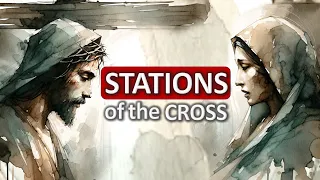 CATHOLIC STATIONS of the Cross | HOLY WEEK Mary's Way of the Cross | Lenten Catholic Prayers Today