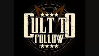 Cult To Follow - Down (HQ)