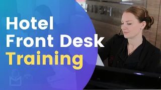 Hotel Front Desk - Full Training